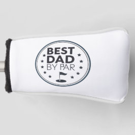 Best Dad By Par Golf Badge Design Headcover