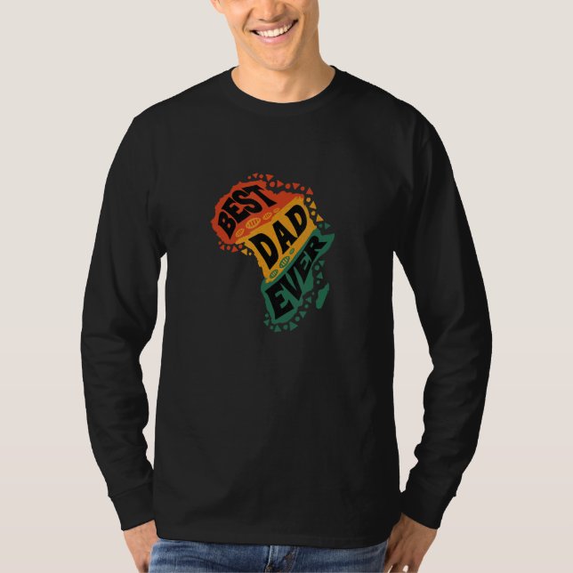 Best Dad Ever  African American Father And Black H T-Shirt (Vorderseite)