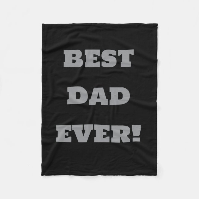 Best Dad Ever Custom Fleece Blanket Black (Vorderseite)