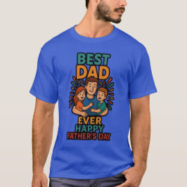 Best Dad Ever Father's Day Gift - Vintage Retro  T-Shirt