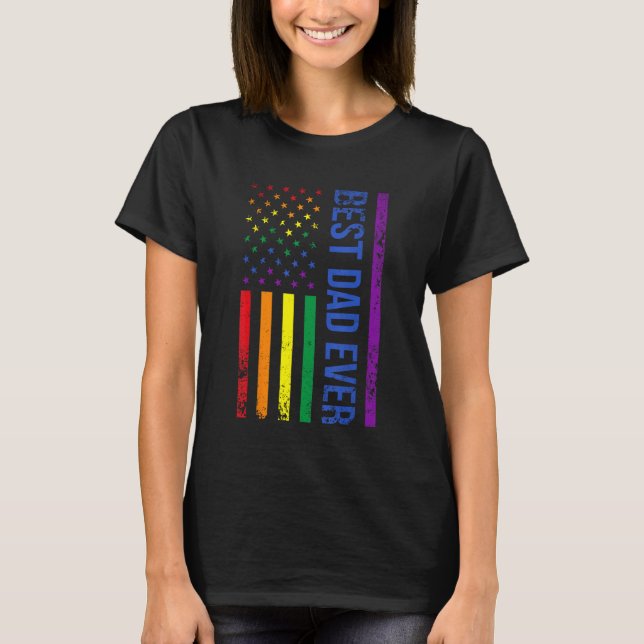 Best Dad Ever Gay Pride Rainbow American Flag Fath T-Shirt (Vorderseite)