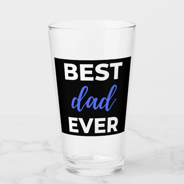 Best Dad Ever Glas (Vorderseite)