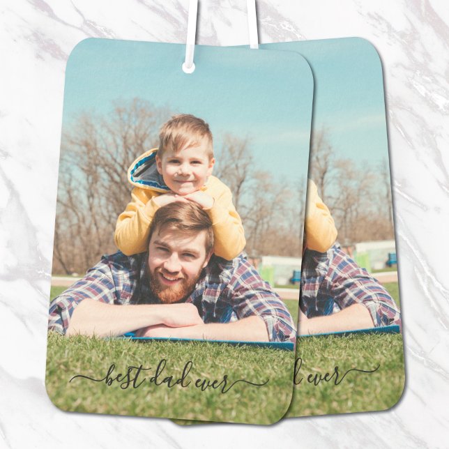 Best Dad Ever Photo Script Air Freshener Autolufterfrischer (Von Creator hochgeladen)