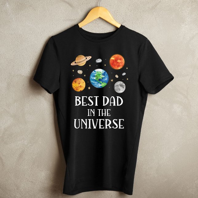 Best Dad in The Universe Funny Quote Fathers Day  T-Shirt (Von Creator hochgeladen)