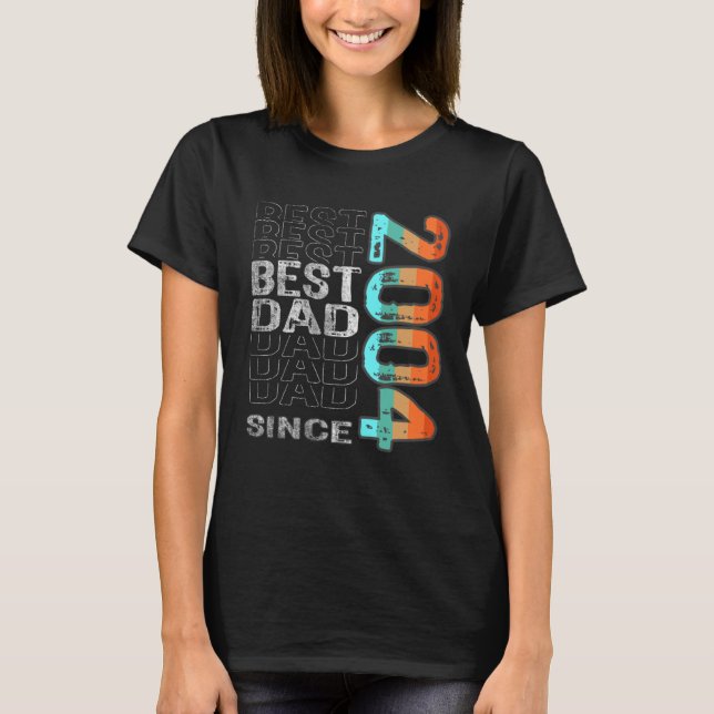 Best Dad Since 2004 for the best dad Father s Day T-Shirt (Vorderseite)