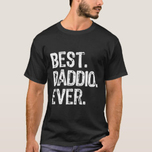 Best Daddio Ever Cool Funny T-Shirt