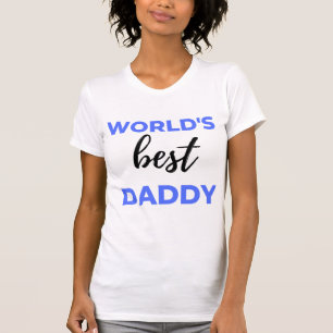 Best Daddy bl T-Shirt