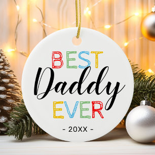 Best Daddy Ever Christmas Foto Keramik Ornament