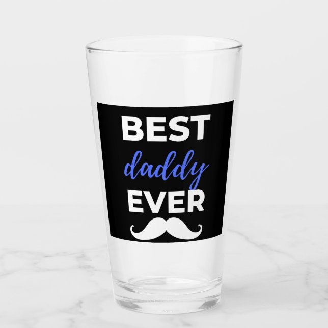 Best Daddy Ever Glas (Vorderseite)