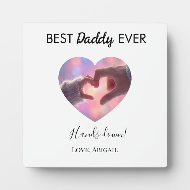 Best Daddy Ever Heart Tabletop Plaque with Easel Fotoplatte (Vorderseite)