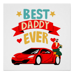 Best Daddy Ever Poster