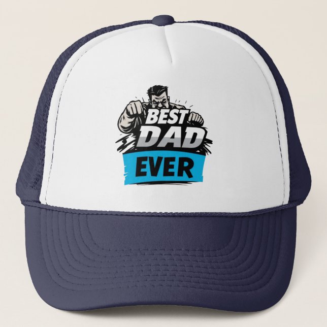 Best Daddy Ever Truckerkappe (Vorderseite)