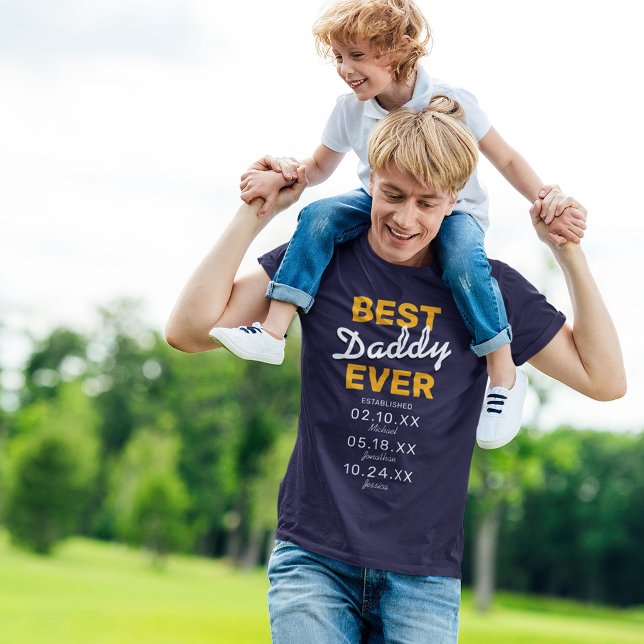 Best Daddy Ever | Vatertag T-Shirt (Von Creator hochgeladen)