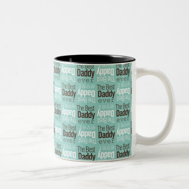 Best Daddy Ever Zweifarbige Tasse (Rechts)
