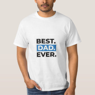 Best Daddy je DESGIN T-Shirt