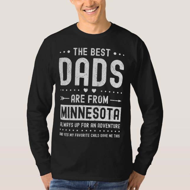 Best Dads Are from Minnesota Saying T-Shirt (Vorderseite)