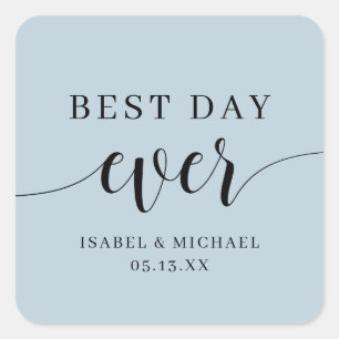 Best Day Ever Gastgeschenk Hochzeit Labels Quadratischer Aufkleber