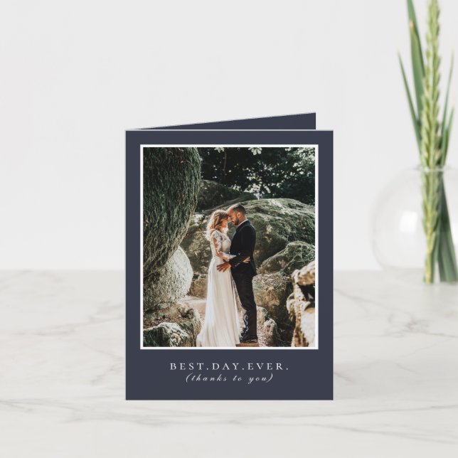 Best Day Ever Navy Blue Wedding Foto Vielen Dank Dankeskarte (Vorderseite)