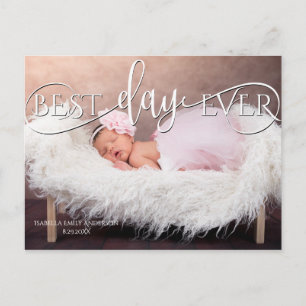 Best Day Ever New Baby FOTO Ankündigung Postkarte