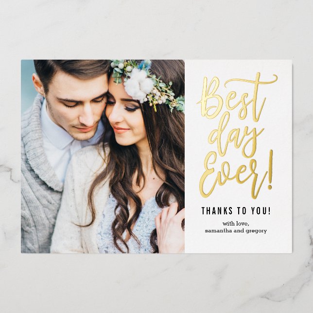 Best Day Ever Real FOIL Foto Danke Karte (Vorderseite)