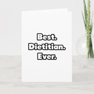 Best. Dietitian. Ever. Karte