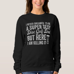 Best Disk Golf Vater Men Apparel Vathers Day Frisb Sweatshirt