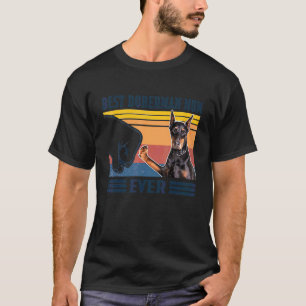 Best Doberman Mama Ever Dog Mama Mütter T-Shirt