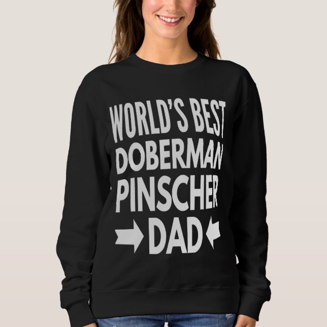 Best Doberman Pinscher Sweatshirt (Vorderseite)