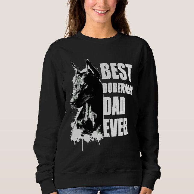 Best Doberman Vater Doberman Pinscher Sweatshirt (Vorderseite)