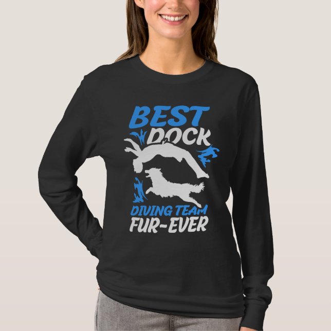 Best Dock Diving Team Fur Ever Dock Jumping T-Shirt (Vorderseite)