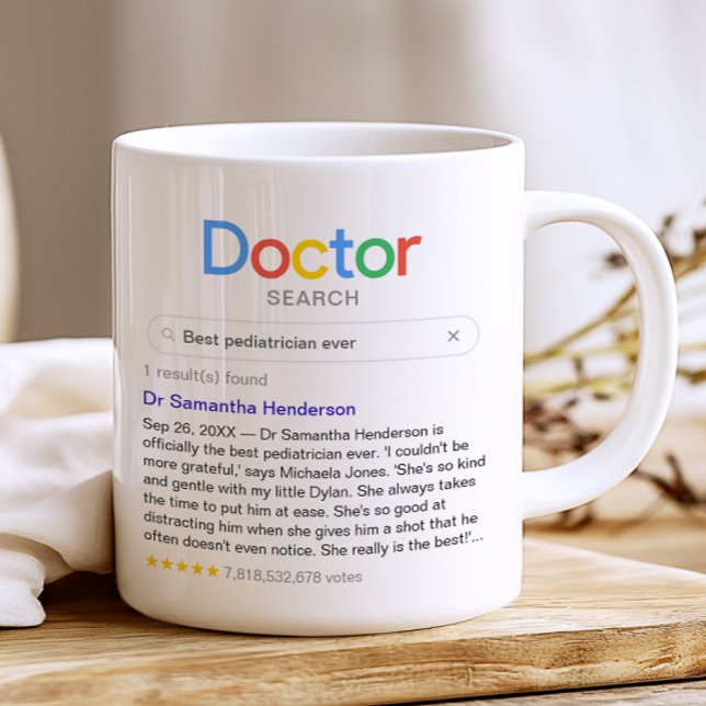 Best Doctor Ever Search Results (No Photo) Kaffeetasse (Customize the mug with your own search term, your doctor's name, and your personal message)
