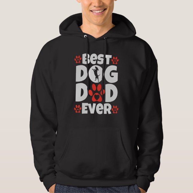Best Dog Dad Ever  Fathers Day Present  Dog Loving Hoodie (Vorderseite)