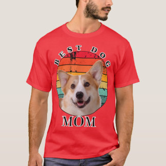 Best Dog Mama Pembroke Welsh Corgi T-Shirt