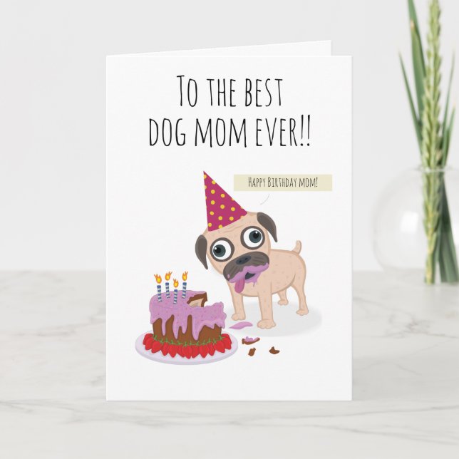 Best dog mom ever, candle cake funny pug humor karte (Vorderseite)