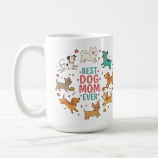 Best Dog Mom Ever Pet Mom Giftful Mug Kaffeetasse
