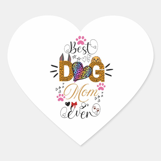 Best Dog Mom Ever Shirt – Leopard Print dog Mom  Herz-Aufkleber (Vorderseite)