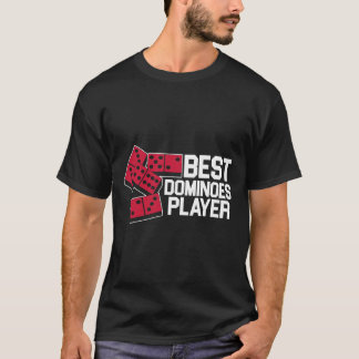 Best Dominospieler Domino Tiles Board Game Tacti T-Shirt
