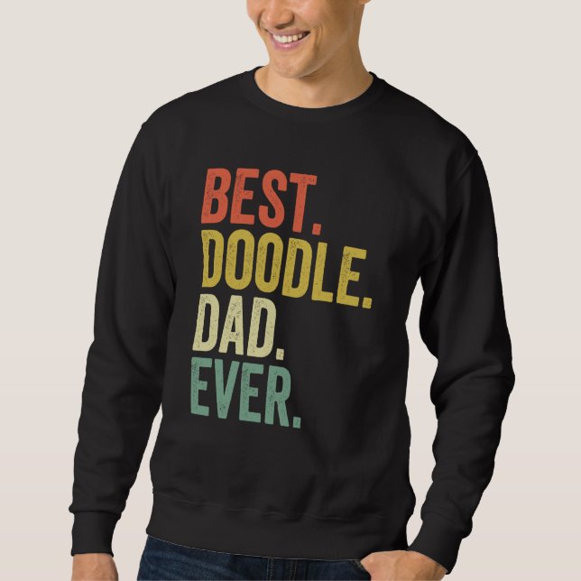 Best Doodle Dad Ever Vintage Goldendoodle Dog Sweatshirt (Vorderseite)