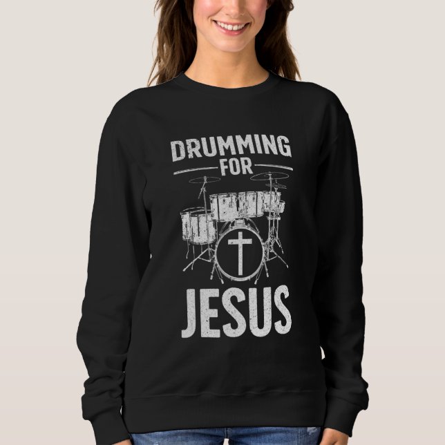 Best Drumming Art For Men Women Drummer Drum Drumm Sweatshirt (Vorderseite)
