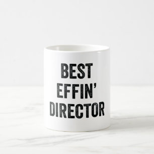Best Effin Director Kaffeetasse