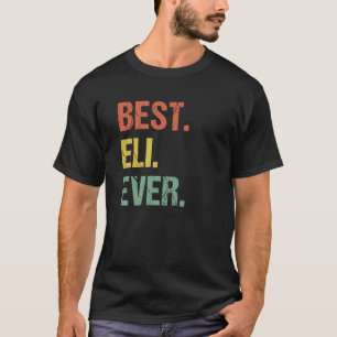 Best Eli je Retro Name Spaß Nickname T-Shirt