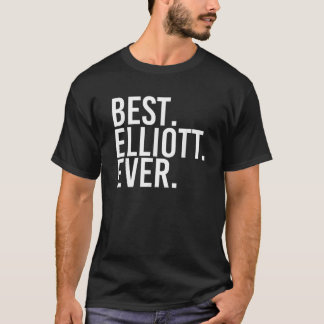 BEST ELLIOTT EVENT Funny Personalisiert Name Joke  T-Shirt