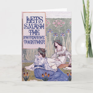 Best Feminist FriendLets zerschlagen Patriarcha Karte