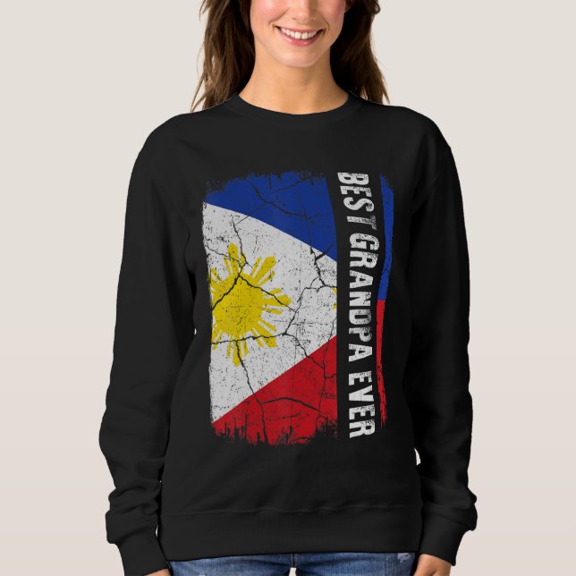 Best Filipino Grandpa Ever Philippines Flag Father Sweatshirt (Vorderseite)