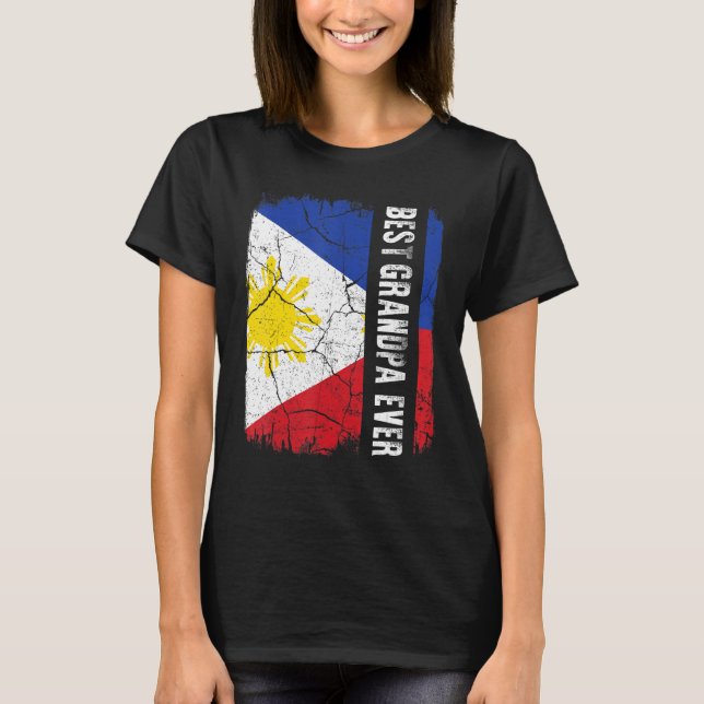 Best Filipino Grandpa Ever Philippines Flag Father T-Shirt (Vorderseite)