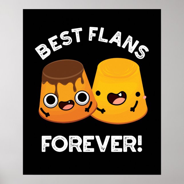 Best Flans Forever Funny Friend Pub Dark BG Poster (Vorne)