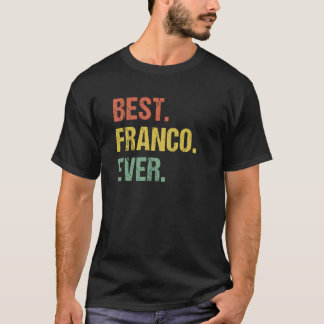 Best Franco je Retro Name Spaß Nickname T-Shirt