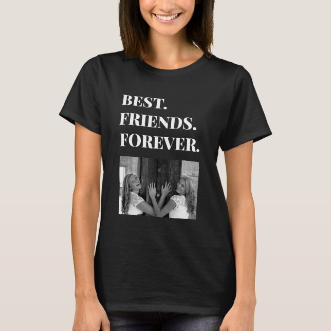 Best Friend BESTE FREUNDIN Bestie Foto T - Shirt (Vorderseite)