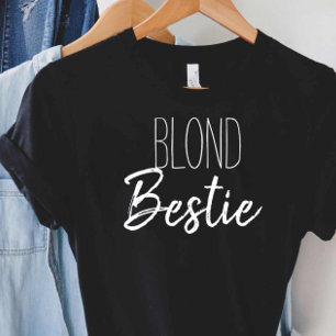 Best Friend Besties Blond Brünett Matching Geschen T-Shirt