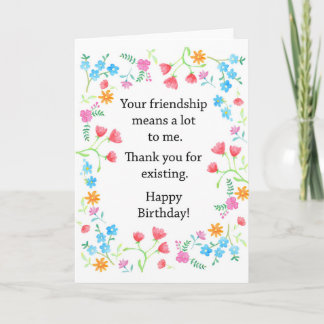 Best Friend Birthday Friend Dankbarkeit Floral Karte